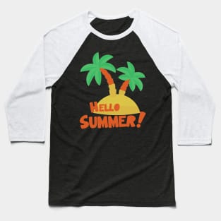 Hello Summer Baseball T-Shirt